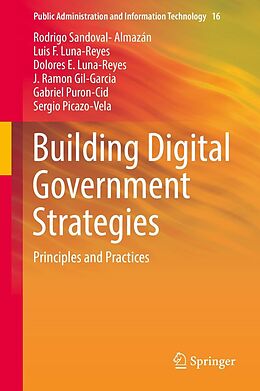 eBook (pdf) Building Digital Government Strategies de Rodrigo Sandoval-Almazán, Luis F. Luna-Reyes, Dolores E. Luna-Reyes