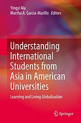 eBook (pdf) Understanding International Students from Asia in American Universities de 