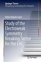 eBook (pdf) Study of the Electroweak Symmetry Breaking Sector for the LHC de Rafael Delgado López