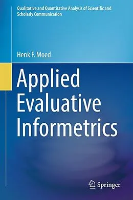 E-Book (pdf) Applied Evaluative Informetrics von Henk F. Moed