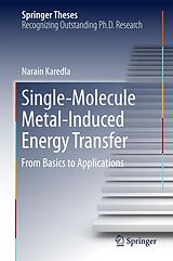 eBook (pdf) Single-Molecule Metal-Induced Energy Transfer de Narain Karedla