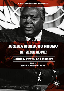 Fester Einband Joshua Mqabuko Nkomo of Zimbabwe von 