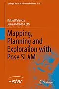 E-Book (pdf) Mapping, Planning and Exploration with Pose SLAM von Rafael Valencia, Juan Andrade-Cetto