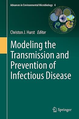 eBook (pdf) Modeling the Transmission and Prevention of Infectious Disease de 