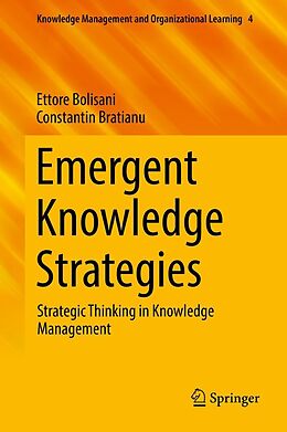 eBook (pdf) Emergent Knowledge Strategies de Ettore Bolisani, Constantin Bratianu