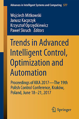 Couverture cartonnée Trends in Advanced Intelligent Control, Optimization and Automation de 
