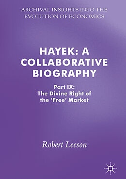 Livre Relié Hayek: A Collaborative Biography de 