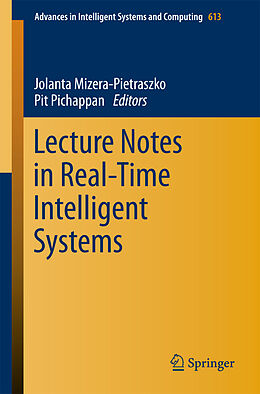 Kartonierter Einband Lecture Notes in Real-Time Intelligent Systems von 
