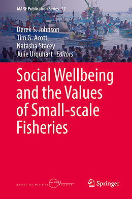 Livre Relié Social Wellbeing and the Values of Small-scale Fisheries de 