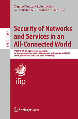 Kartonierter Einband Security of Networks and Services in an All-Connected World von 