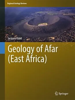 E-Book (pdf) Geology of Afar (East Africa) von Jacques Varet