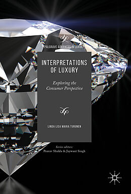 Fester Einband Interpretations of Luxury von Linda Lisa Maria Turunen