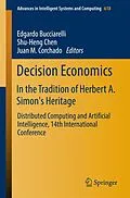 E-Book (pdf) Decision Economics: In the Tradition of Herbert A. Simon's Heritage von 