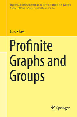 Livre Relié Profinite Graphs and Groups de Luis Ribes