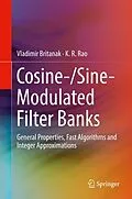 E-Book (pdf) Cosine-/Sine-Modulated Filter Banks von Vladimir Britanak, K. R. Rao