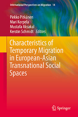 Livre Relié Characteristics of Temporary Migration in European-Asian Transnational Social Spaces de 