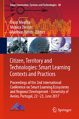 Fester Einband Citizen, Territory and Technologies: Smart Learning Contexts and Practices von 