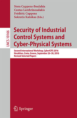 Kartonierter Einband Security of Industrial Control Systems and Cyber-Physical Systems von 