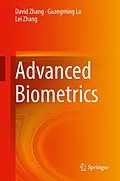 E-Book (pdf) Advanced Biometrics von David Zhang, Guangming Lu, Lei Zhang