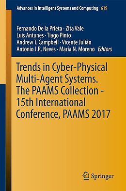 E-Book (pdf) Trends in Cyber-Physical Multi-Agent Systems. The PAAMS Collection - 15th International Conference, PAAMS 2017 von 