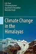 E-Book (pdf) Climate Change in the Himalayas von G. B. Pant, P. Pradeep Kumar, Jayashree V. Revadekar