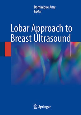Fester Einband Lobar Approach to Breast Ultrasound von 