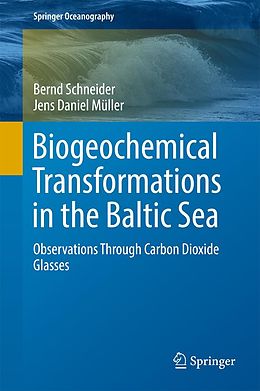 E-Book (pdf) Biogeochemical Transformations in the Baltic Sea von Bernd Schneider, Jens Daniel Müller