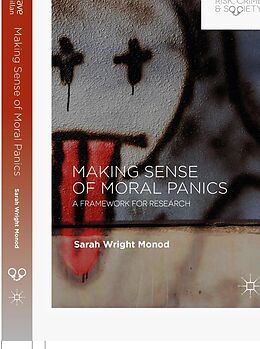 eBook (pdf) Making Sense of Moral Panics de Sarah Wright Monod