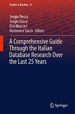 Fester Einband A Comprehensive Guide Through the Italian Database Research Over the Last 25 Years von 