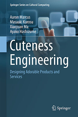 Fester Einband Cuteness Engineering von Aaron Marcus, Ayako Hashizume, Xiaojuan Ma