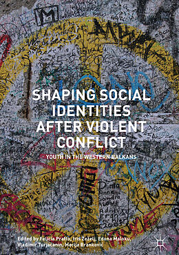 Livre Relié Shaping Social Identities After Violent Conflict de 