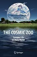 E-Book (pdf) The Cosmic Zoo von Dirk Schulze-Makuch, William Bains