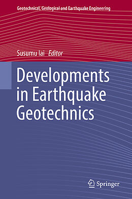 Livre Relié Developments in Earthquake Geotechnics de 