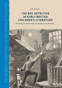 E-Book (pdf) The Boy Detective in Early British Children's Literature von Lucy Andrew