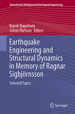 Livre Relié Earthquake Engineering and Structural Dynamics in Memory of Ragnar Sigbjörnsson de 