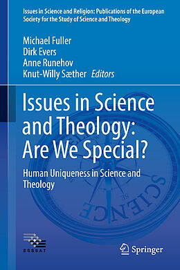 Fester Einband Issues in Science and Theology: Are We Special? von 
