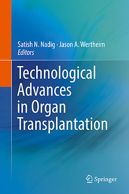 Livre Relié Technological Advances in Organ Transplantation de 