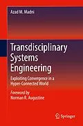 E-Book (pdf) Transdisciplinary Systems Engineering von Azad M. Madni