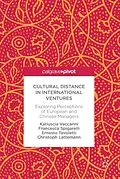 E-Book (pdf) Cultural Distance in International Ventures von Katiuscia Vaccarini, Francesca Spigarelli, Ernesto Tavoletti