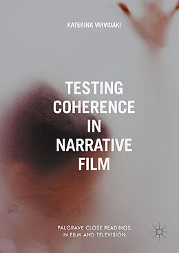 Livre Relié Testing Coherence in Narrative Film de Katerina Virvidaki