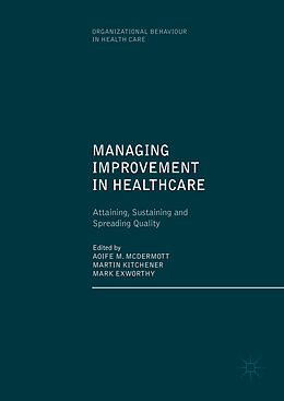 Livre Relié Managing Improvement in Healthcare de 