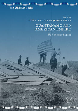 eBook (pdf) Guantánamo and American Empire de 