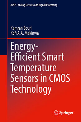 Livre Relié Energy-Efficient Smart Temperature Sensors in CMOS Technology de Kamran Souri, Kofi A.A. Makinwa