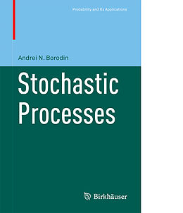 E-Book (pdf) Stochastic Processes von Andrei N Borodin