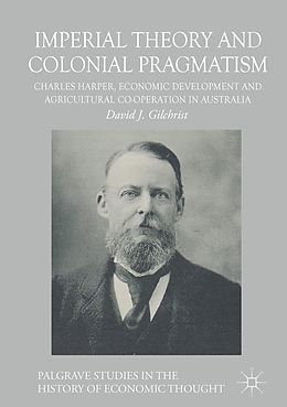 eBook (pdf) Imperial Theory and Colonial Pragmatism de David J. Gilchrist