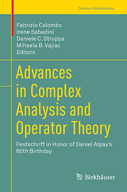 Fester Einband Advances in Complex Analysis and Operator Theory von 