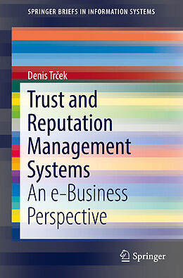 Couverture cartonnée Trust and Reputation Management Systems de Denis Trek