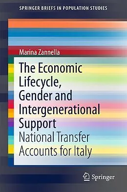 E-Book (pdf) The Economic Lifecycle, Gender and Intergenerational Support von Marina Zannella
