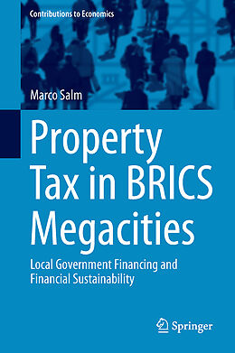Fester Einband Property Tax in BRICS Megacities von Marco Salm