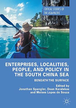 E-Book (pdf) Enterprises, Localities, People, and Policy in the South China Sea von 
